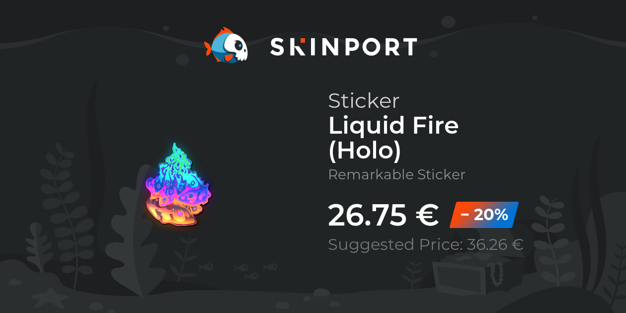 Sticker Liquid Fire (Holo) CounterStrike 2 Skinport
