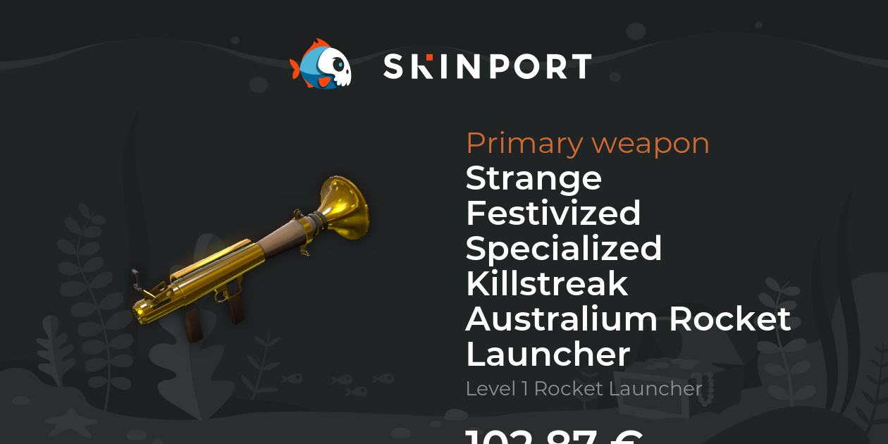 Strange Festivized Specialized Killstreak Australium Rocket Launcher