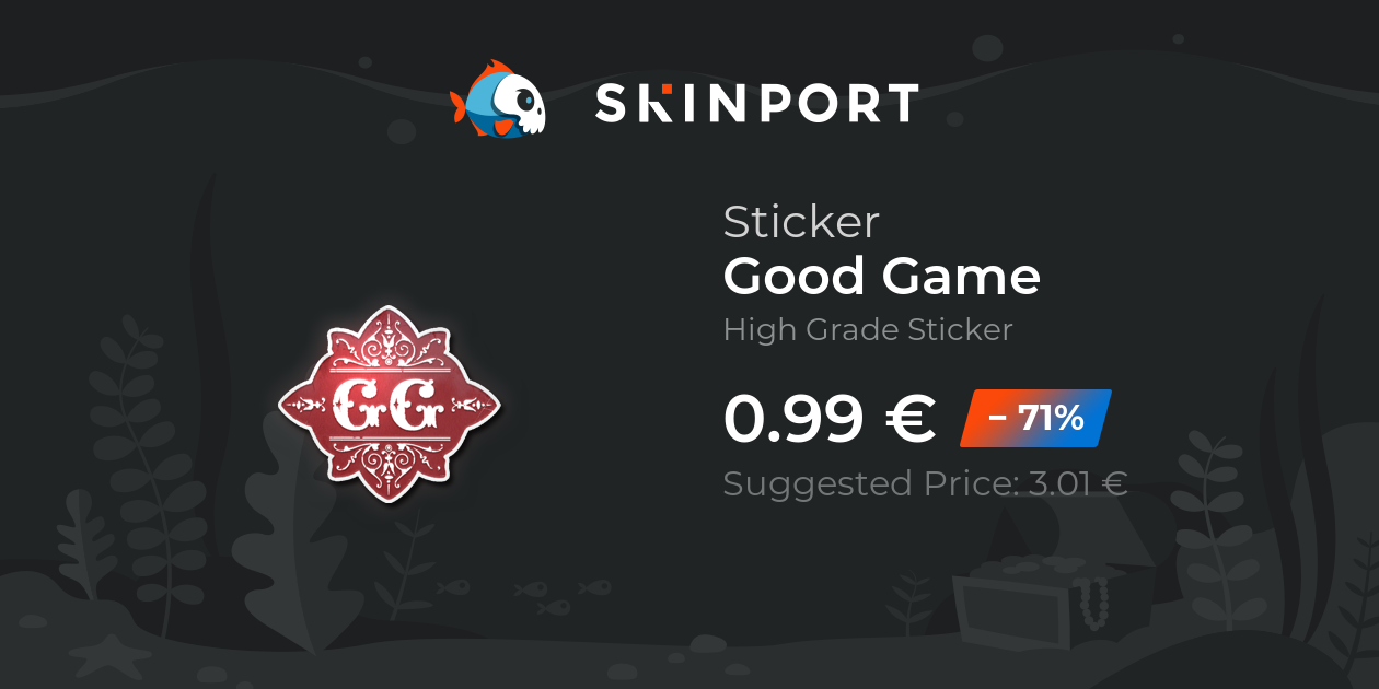 Aufkleber | Good Game - Counter-Strike 2 - Skinport