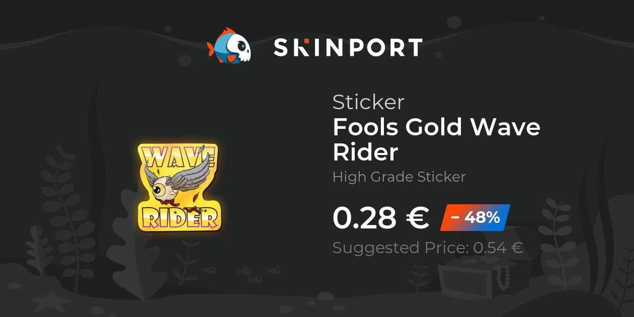 Sticker Fools Gold Wave Rider CSGO Skinport