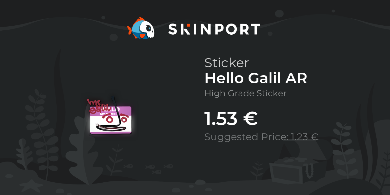 Sticker | Hello Galil AR - Counter-Strike 2 - Skinport