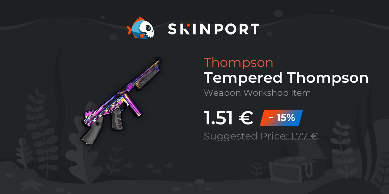 Tempered Thompson Rust Skinport