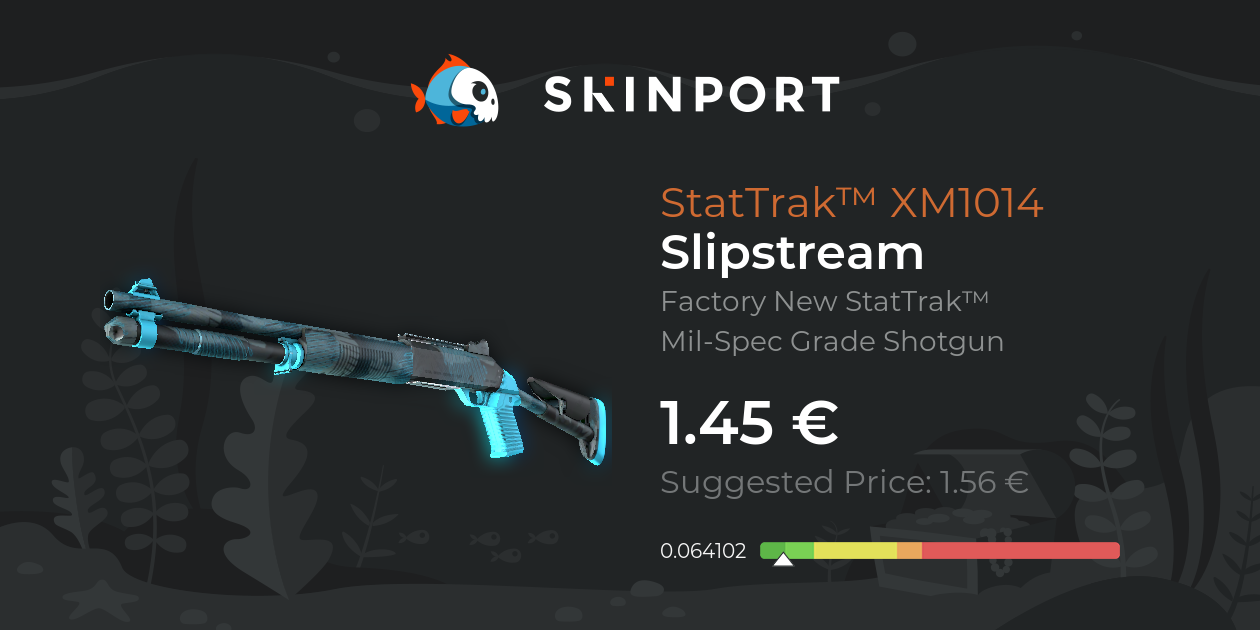 StatTrak™ XM1014 Slipstream (Factory New) CSGO Skinport