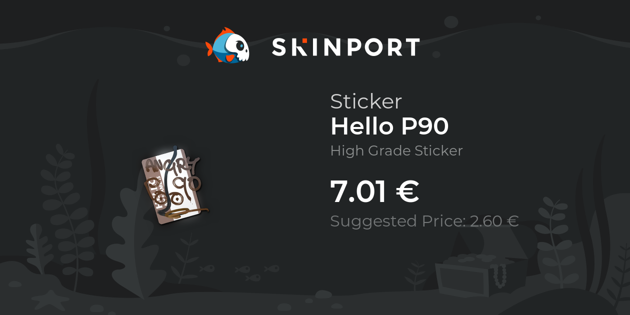 Sticker | Hello P90 - Counter-Strike 2 - Skinport
