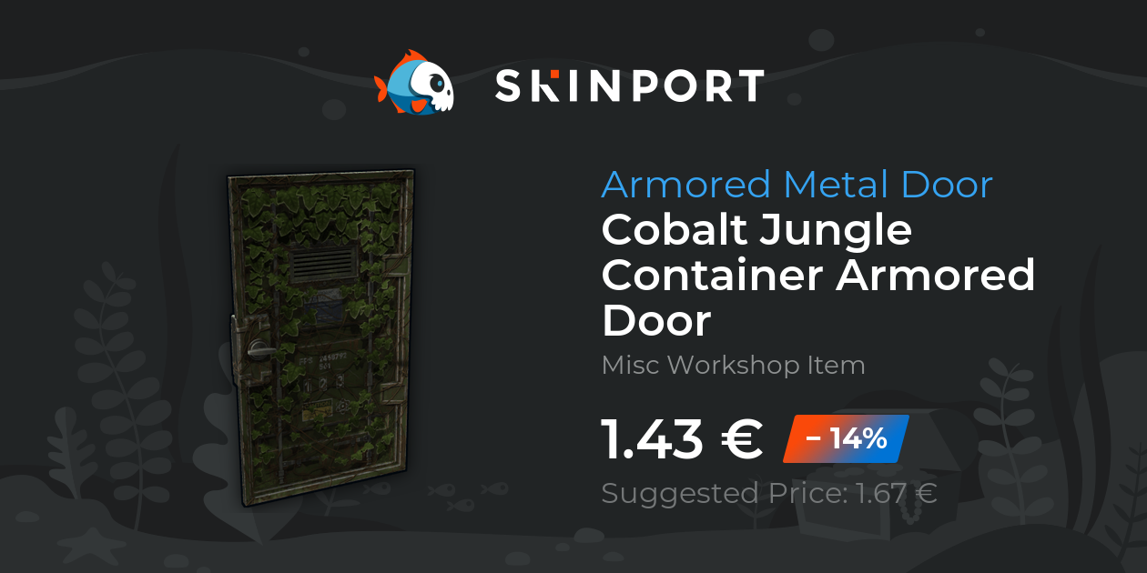 Cobalt Jungle Container Armored Door - Rust - Skinport