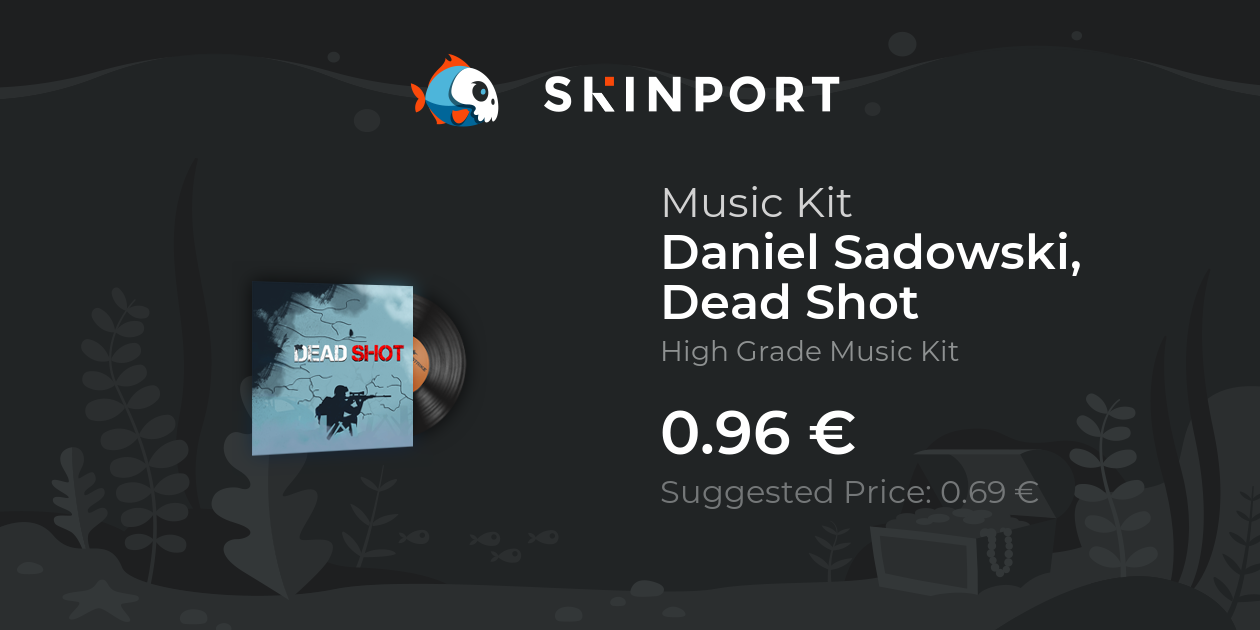 Music Kit | Daniel Sadowski, Dead Shot - Counter-Strike 2 - Skinport