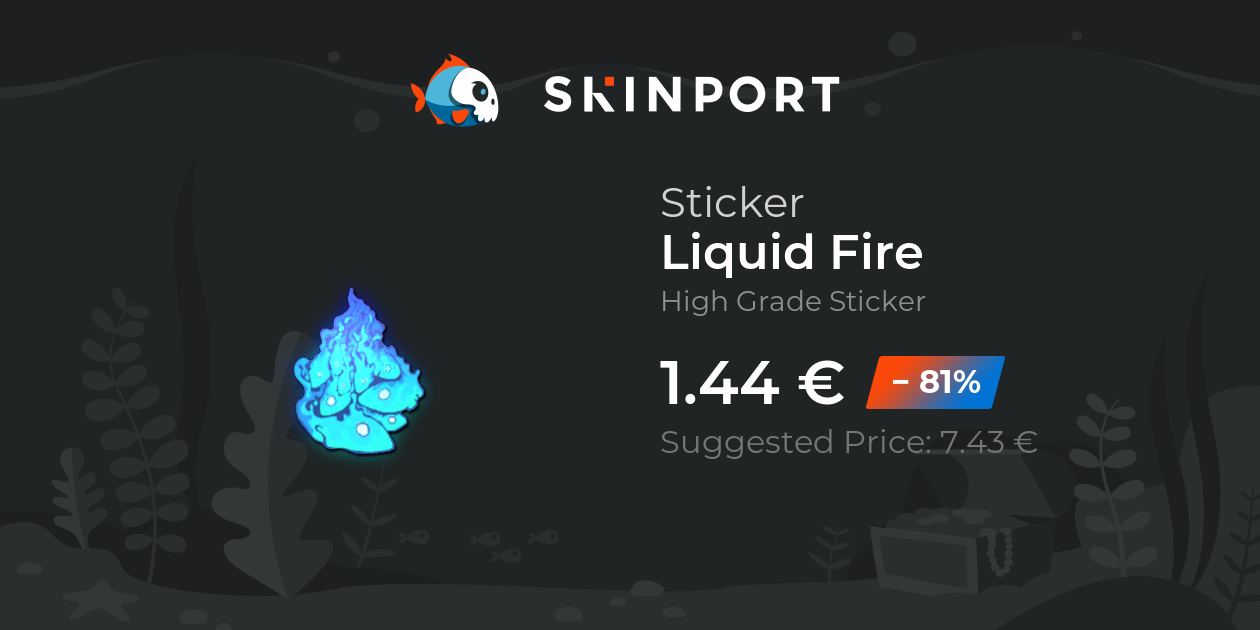 Aufkleber | Flüssiges Feuer - Counter-Strike 2 - Skinport