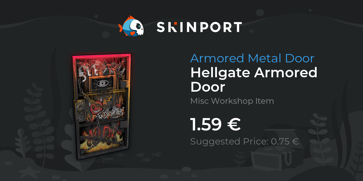 Hellgate Armored Door - Rust - Skinport