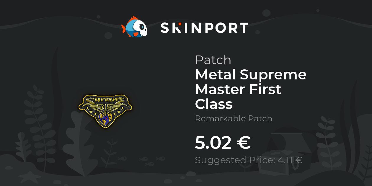 Patch | Metal Supreme Master First Class - Counter-Strike 2 - Skinport
