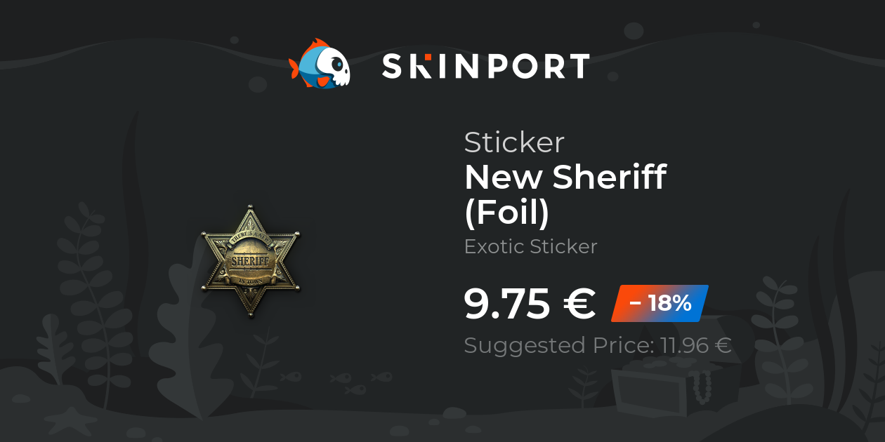 Sticker | New Sheriff (Foil) - Counter-Strike 2 - Skinport