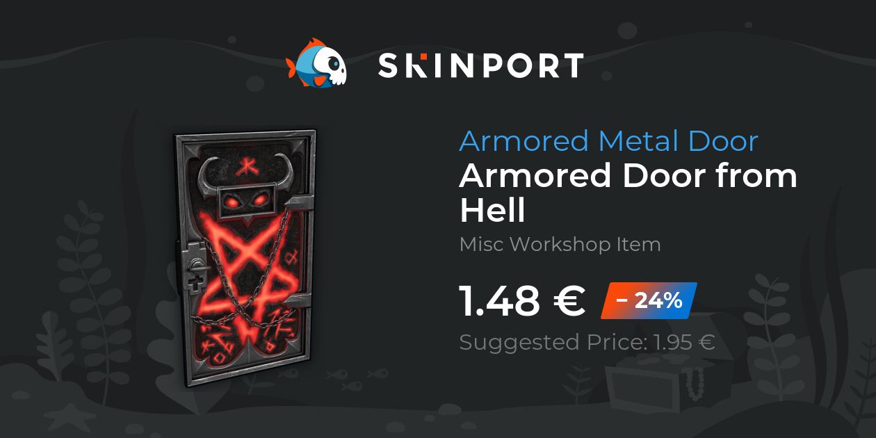 Armored Door from Hell - Rust - Skinport
