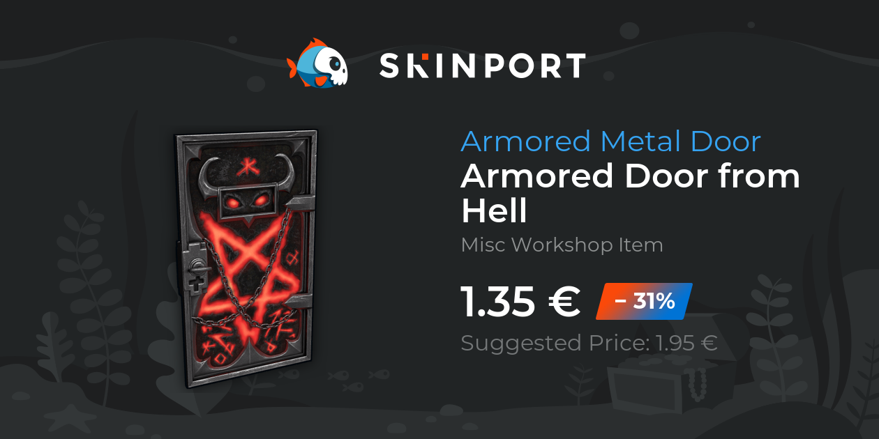 Armored Door from Hell - Rust - Skinport