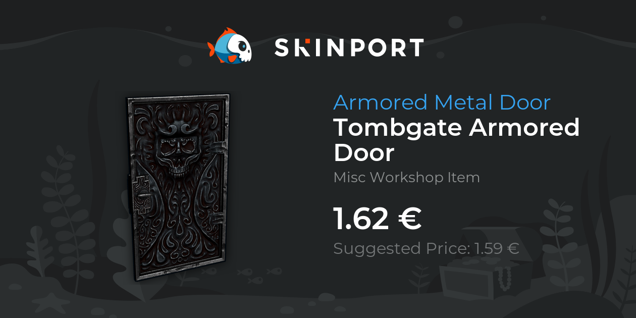 Tombgate Armored Door Rust Skinport