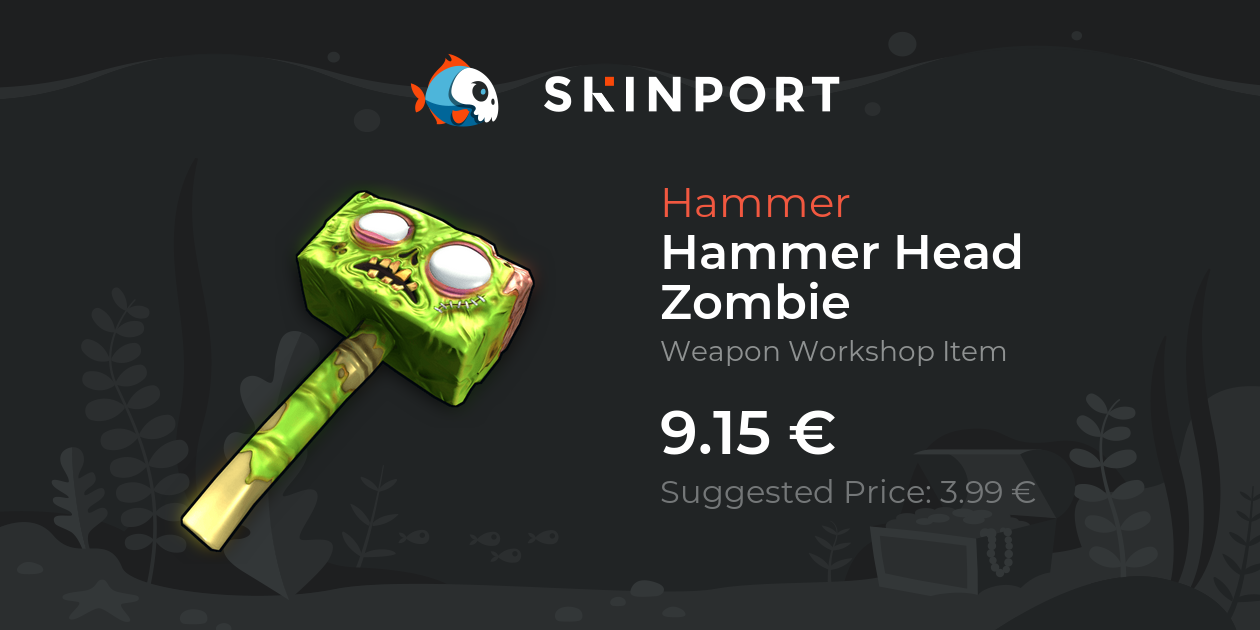 Hammer Head Zombie - Rust - Skinport