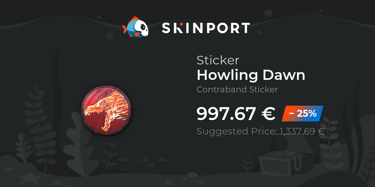 Sticker | Howling Dawn - Counter-Strike 2 - Skinport