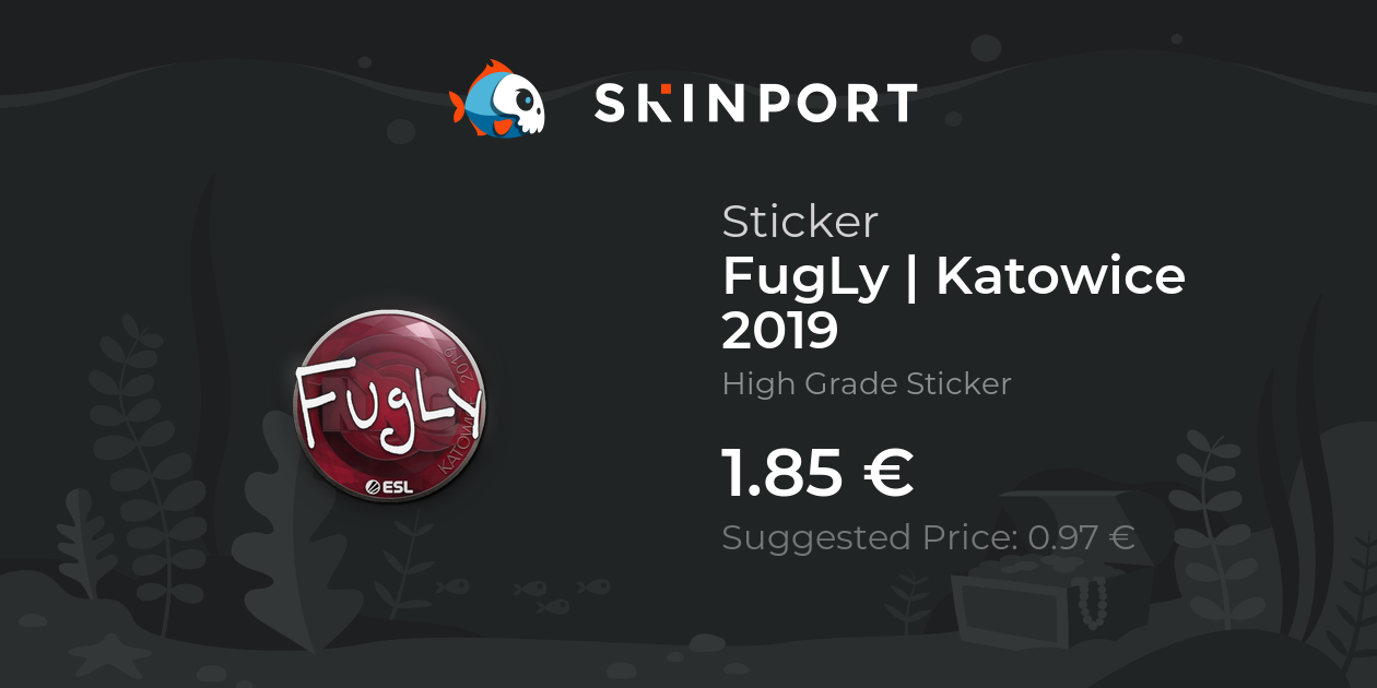 Sticker | FugLy | Katowice 2019 - Counter-Strike 2 - Skinport