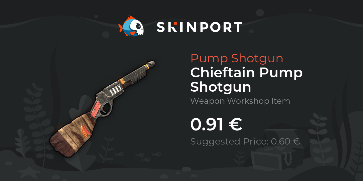 Chieftain Pump Shotgun - Rust - Skinport