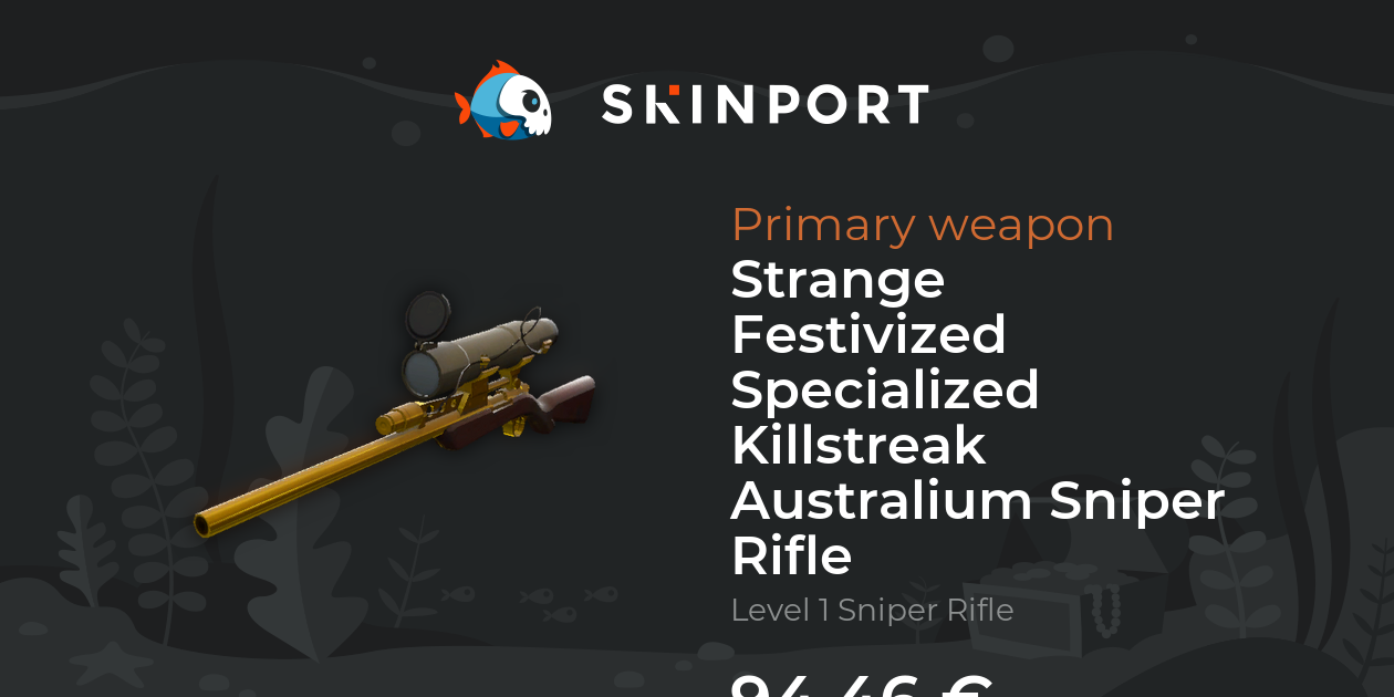 Strange Festivized Specialized Killstreak Australium Sniper Rifle ...