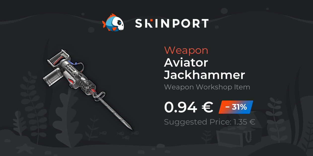 Aviator Jackhammer - Rust - Skinport